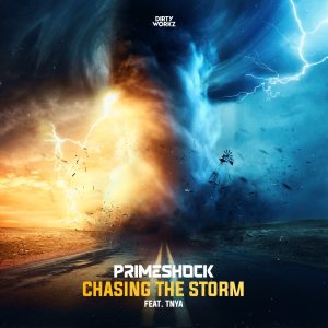Primeshock ft. TNYA - Chasing The Storm (Cover Artwork)