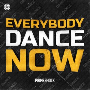 Primeshock - Everybody Dance Now (Cover Artwork)