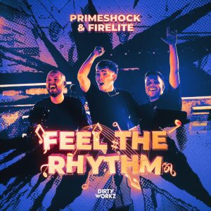 Primeshock & Firelite - Feel The Rhythm (Cover Artwork)