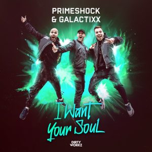 Primeshock & Galactixx - I Want Your Soul (Cover Artwork)