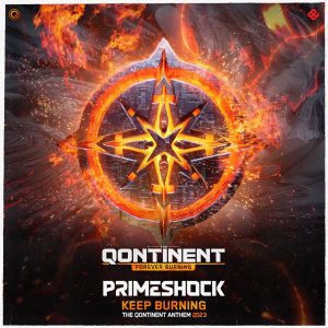 Primeshock - Keep Burning (The Qontinent Anthem 2023) (Cover Artwork)