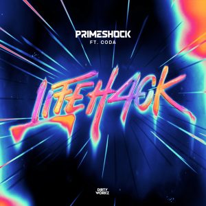 Primeshock ft. CODA - LIFEH4CK (Cover Artwork)