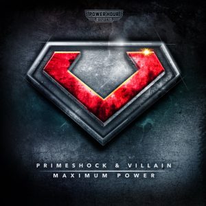 Primeshock & Villain - Maximum Power (Cover Artwork)