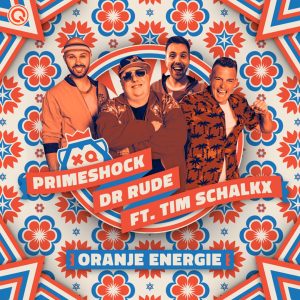 Primeshock & Dr. Rude & Tim Schalkx - Oranje Energie (Cover Artwork)