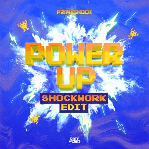 Primeshock - Power Up (SHOCKWORK Edit) (Cover Artwork)