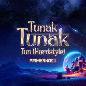 Primeshock - Tunak Tunak Tun (Hardstyle) (Cover Artwork)